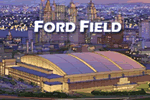 Ford Field - Detriot Lions